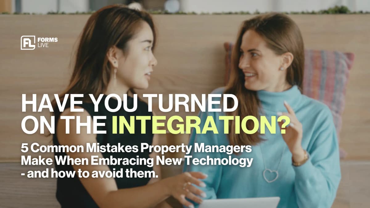 5 Common Mistakes Property Managers Make When Embracing New Technology - And How to Avoid Them.